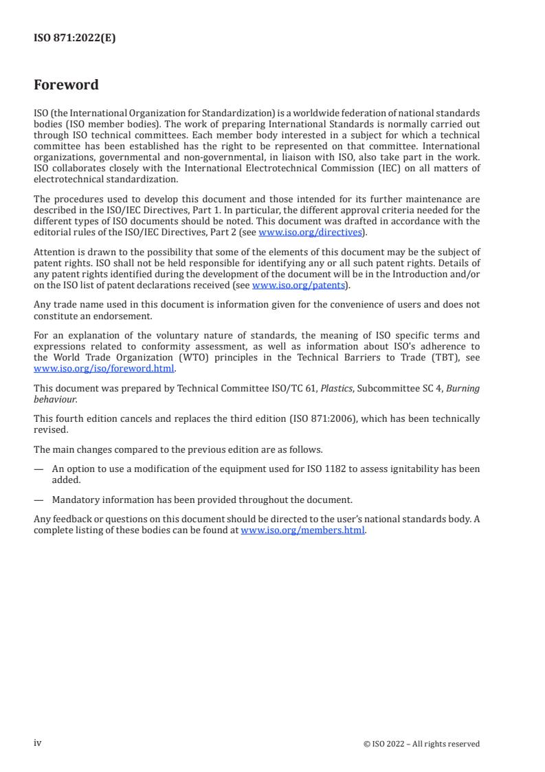 ISO 871:2022 ISO 871:2022 - Plastics — Determination of ignition temperature using a hot-air furnace
Released:2/23/2022 - Page 4 preview