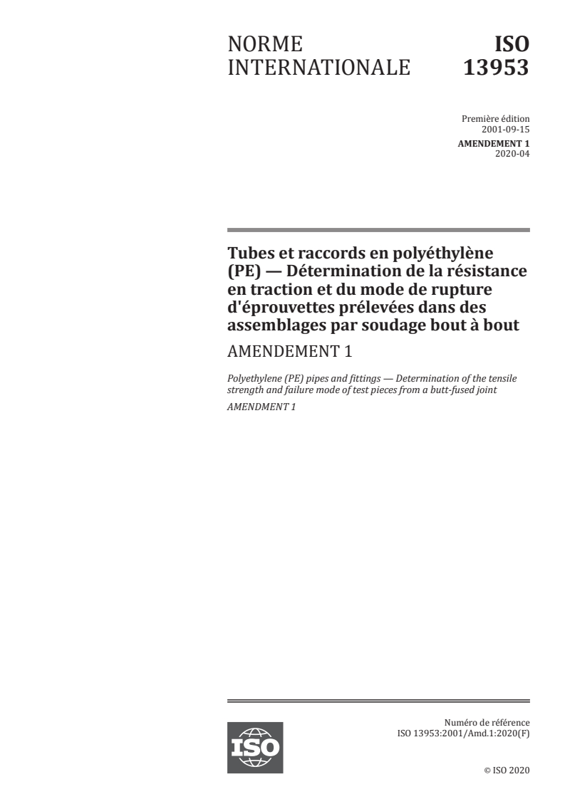 ISO 13953:2001/Amd 1:2020 - Tubes et raccords en polyéthylène (PE) — Détermination de la résistance en traction et du mode de rupture d'éprouvettes prélevées dans des assemblages par soudage bout à bout — Amendement 1
Released:4/20/2020