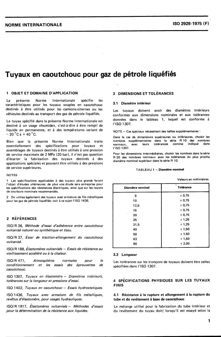 ISO 2928:1975 - Rubber hose for liquefied petroleum gases (LPG)
Released:4/1/1975