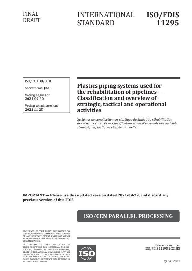 ISO/FDIS 11295 - Plastics piping systems used for the rehabilitation of pipelines -- Classification and overview of strategic, tactical and operational activities