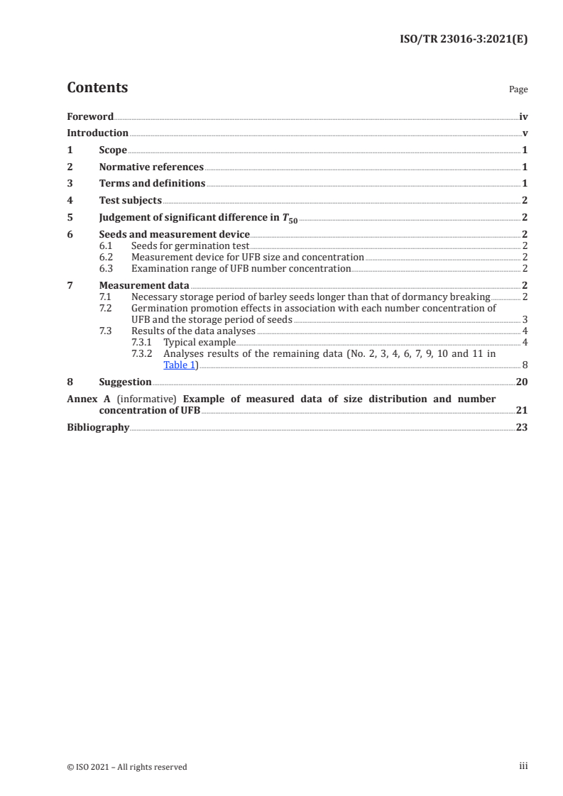 ISO/TR 23016-3:2021 - Fine bubble technology — Agricultural applications — Part 3: Guidelines for the minimum viable number concentration of ultrafine bubbles for promoting the germination of barley seeds
Released:10/27/2021