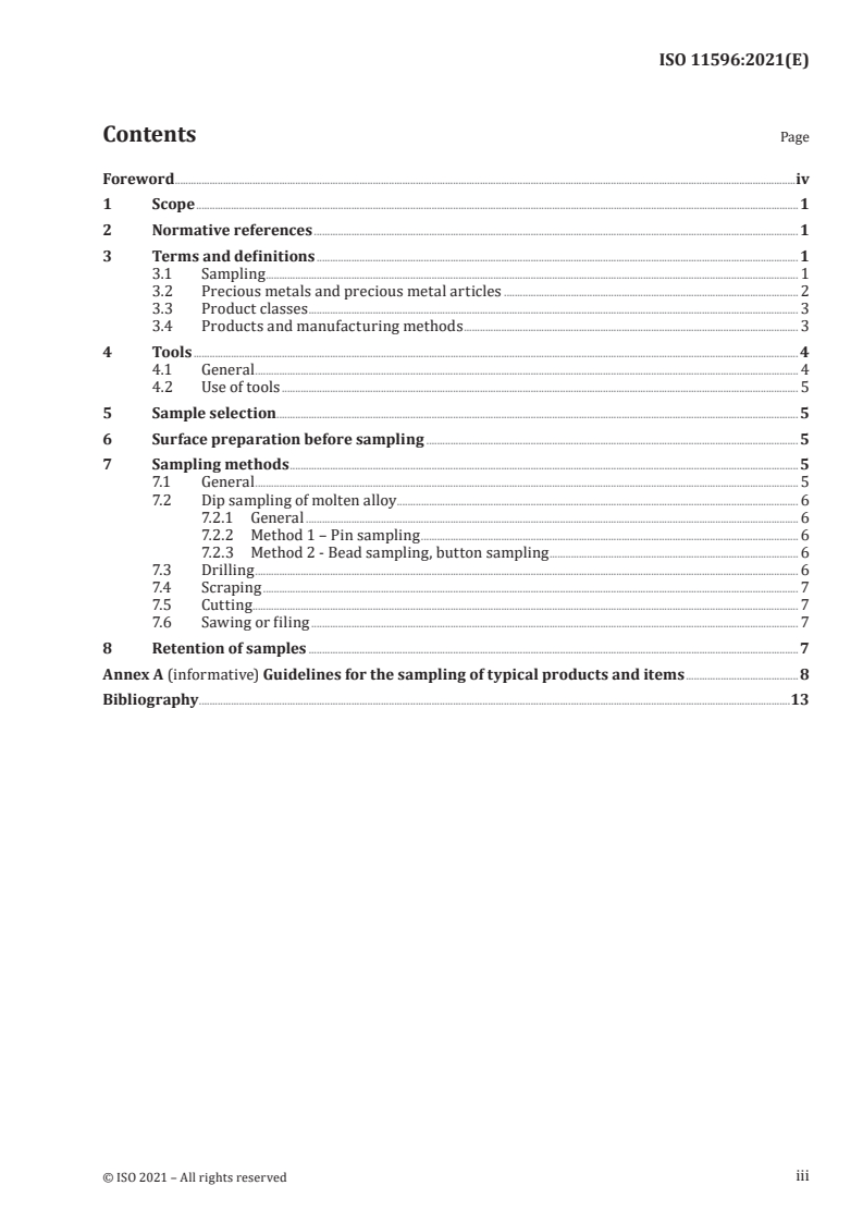 ISO 11596:2021 - Jewellery and precious metals — Sampling of precious metals and precious metal alloys
Released:12/6/2021