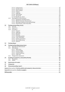 ISO 24016:2020 - Jewellery and precious metals — Grading polished diamonds — Terminology, classification and test methods
Released:19. 03. 2024 - Page 4 preview