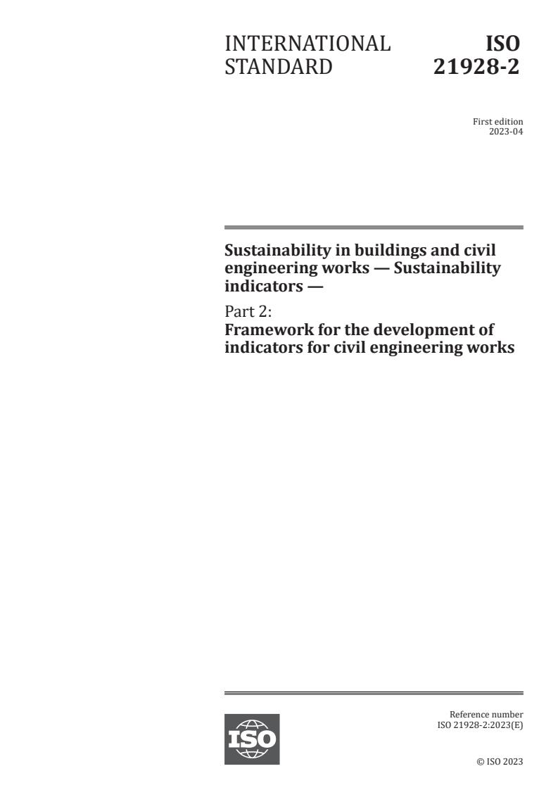 ISO 21928-2:2023 - Sustainability in buildings and civil engineering works — Sustainability indicators — Part 2: Framework for the development of indicators for civil engineering works
Released:12. 04. 2023