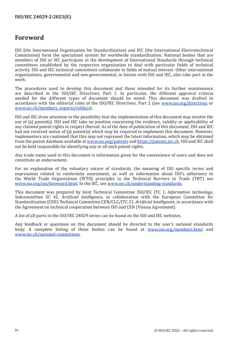 ISO/IEC 24029-2:2023 ISO/IEC 24029-2:2023 - Artificial intelligence (AI) — Assessment of the robustness of neural networks — Part 2: Methodology for the use of formal methods
Released:1. 08. 2023 - Page 4 preview