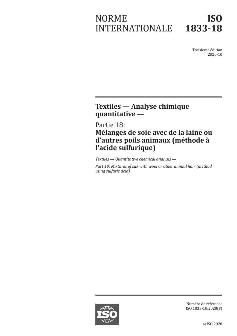 ISO 1833-18:2020 ISO 1833-18:2020 - Textiles — Analyse chimique quantitative — Partie 18: Mélanges de soie avec de la laine ou d'autres poils animaux (méthode à l'acide sulfurique)
Released:10/6/2020