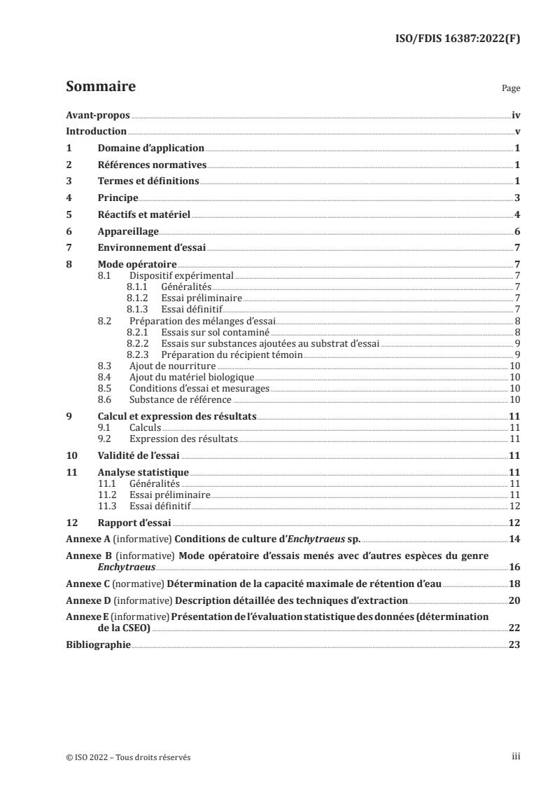 ISO 16387 - Qualité du sol — Effets des contaminants sur les Enchytraeidae (Enchytraeus sp.) — Détermination des effets sur la reproduction
Released:1/23/2023