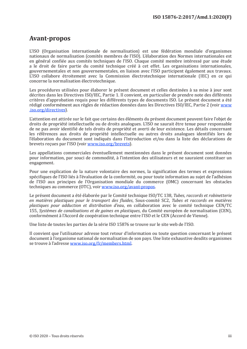 ISO 15876-2:2017/Amd 1:2020 - Systèmes de canalisations en plastique pour les installations d'eau chaude et froide — Polybutène (PB) — Partie 2: Tubes — Amendement 1
Released:12/22/2020