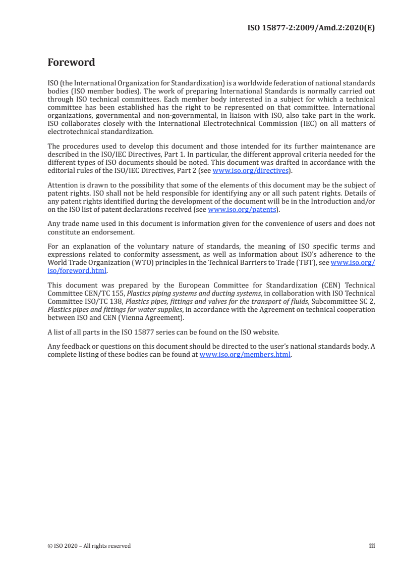 ISO 15877-2:2009/Amd 2:2020 - Plastics piping systems for hot and cold water installations — Chlorinated poly(vinyl chloride) (PVC-C) — Part 2: Pipes — Amendment 2
Released:12/7/2020