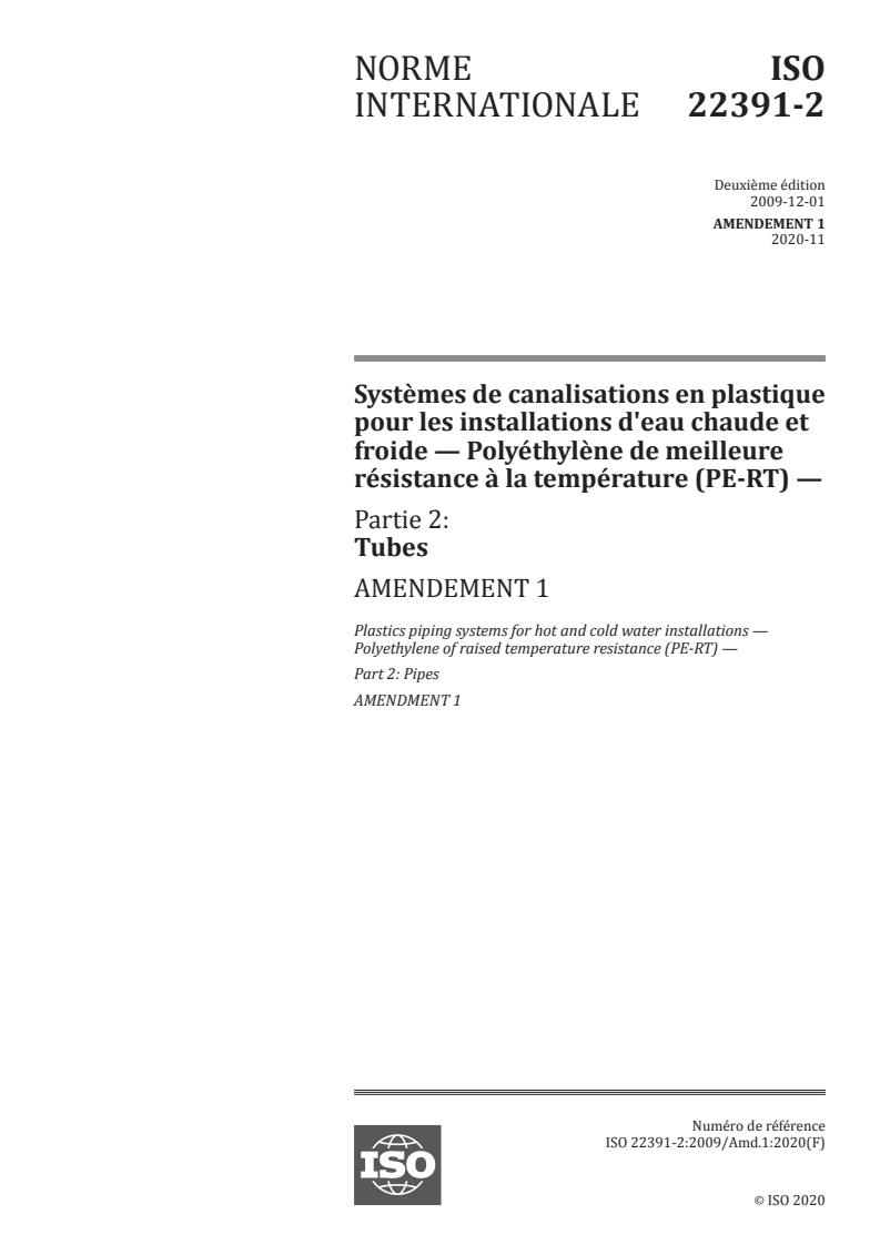 ISO 22391-2:2009/Amd 1:2020 ISO 22391-2:2009/Amd 1:2020 - Systèmes de canalisations en plastique pour les installations d'eau chaude et froide — Polyéthylène de meilleure résistance à la température (PE-RT) — Partie 2: Tubes — Amendement 1
Released:12/18/2020
