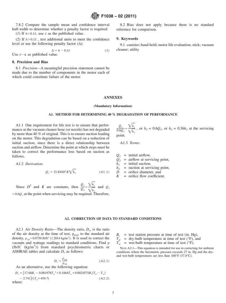 ASTM F1038-02(2011) - Standard Test Method for Motor Life Evaluation of a Canister, Hand-held, Stick, and Utility Type Vacuum Cleaner Without a Driven Agitator