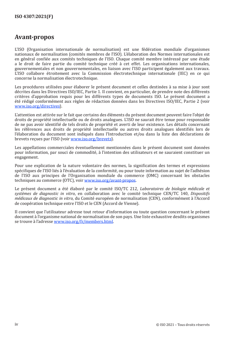 ISO 4307:2021 ISO 4307:2021 - Analyse de diagnostic moléculaire in vitro — Spécifications relatives aux processus préanalytiques pour la salive — ADN humain extrait
Released:10/22/2021 - Page 4 preview