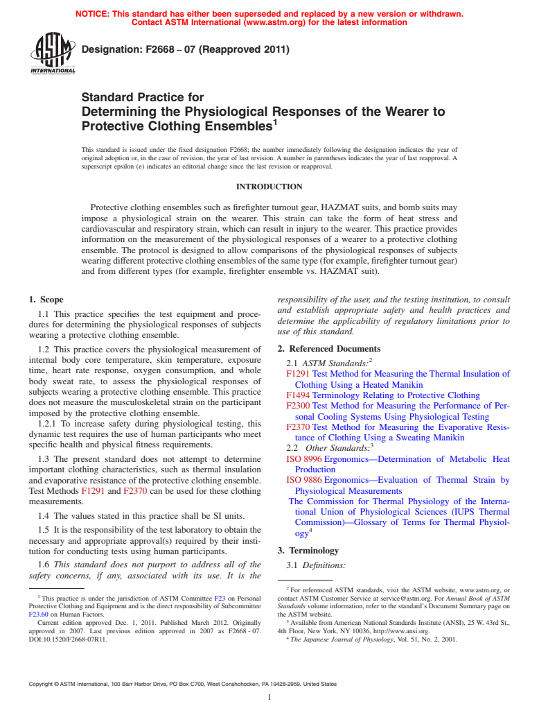 ASTM F2668-07(2011) - Standard Practice for Determining the Physiological Responses of the Wearer to Protective Clothing Ensembles