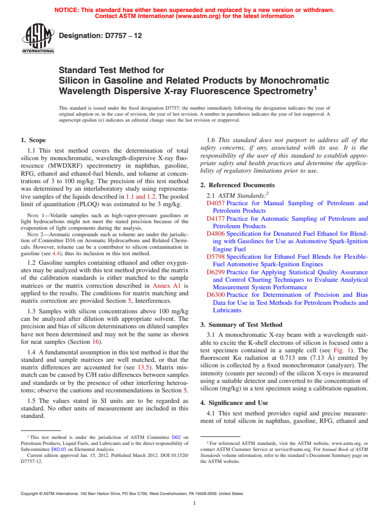 ASTM D7757-12 - Standard Test Method for Silicon in Gasoline and Related Products by Monochromatic Wavelength Dispersive X-ray Fluorescence Spectrometry