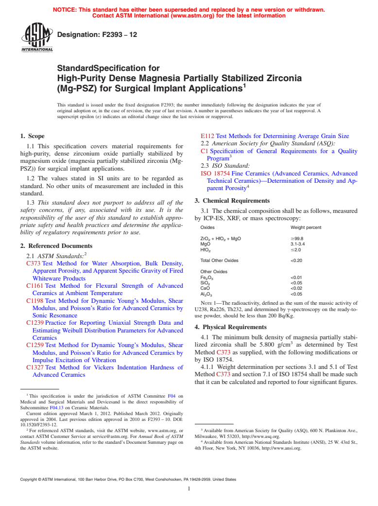 ASTM F2393-12 - Standard Specification for High-Purity Dense Magnesia Partially Stabilized Zirconia (Mg-PSZ) for Surgical Implant Applications