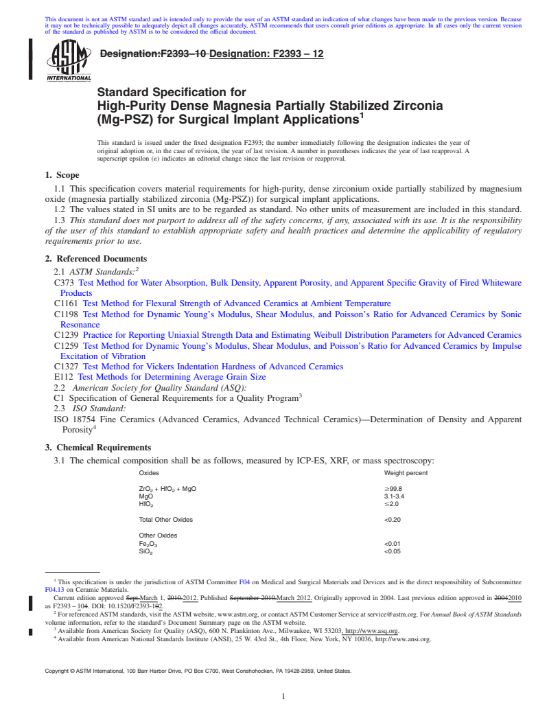 REDLINE ASTM F2393-12 - Standard Specification for High-Purity Dense Magnesia Partially Stabilized Zirconia (Mg-PSZ) for Surgical Implant Applications