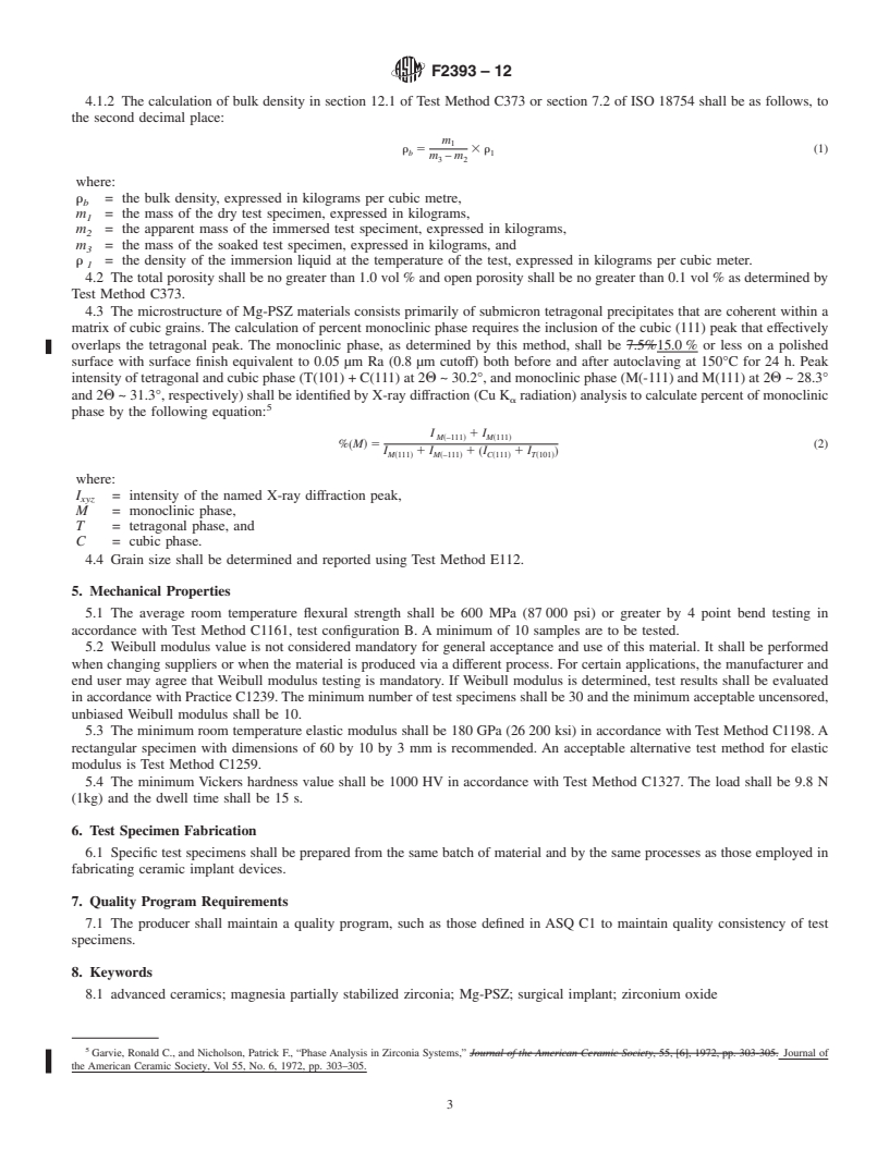 REDLINE ASTM F2393-12 - Standard Specification for High-Purity Dense Magnesia Partially Stabilized Zirconia (Mg-PSZ) for Surgical Implant Applications