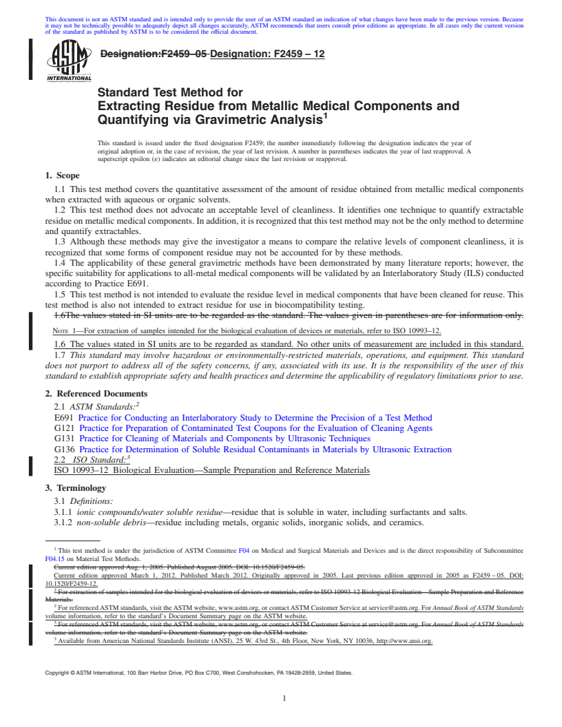 REDLINE ASTM F2459-12 - Standard Test Method for Extracting Residue from Metallic Medical Components and Quantifying via Gravimetric Analysis