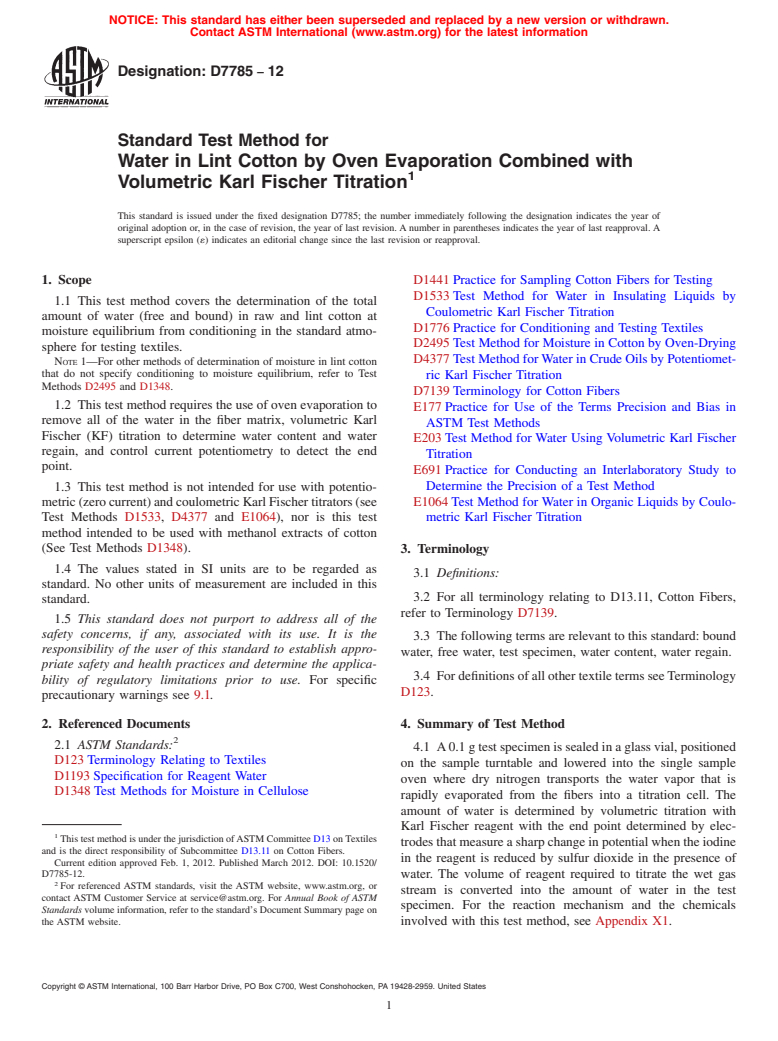 ASTM D7785-12 - Standard Test Method for Water in Lint Cotton by Oven Evaporation Combined with Volumetric Karl Fischer Titration