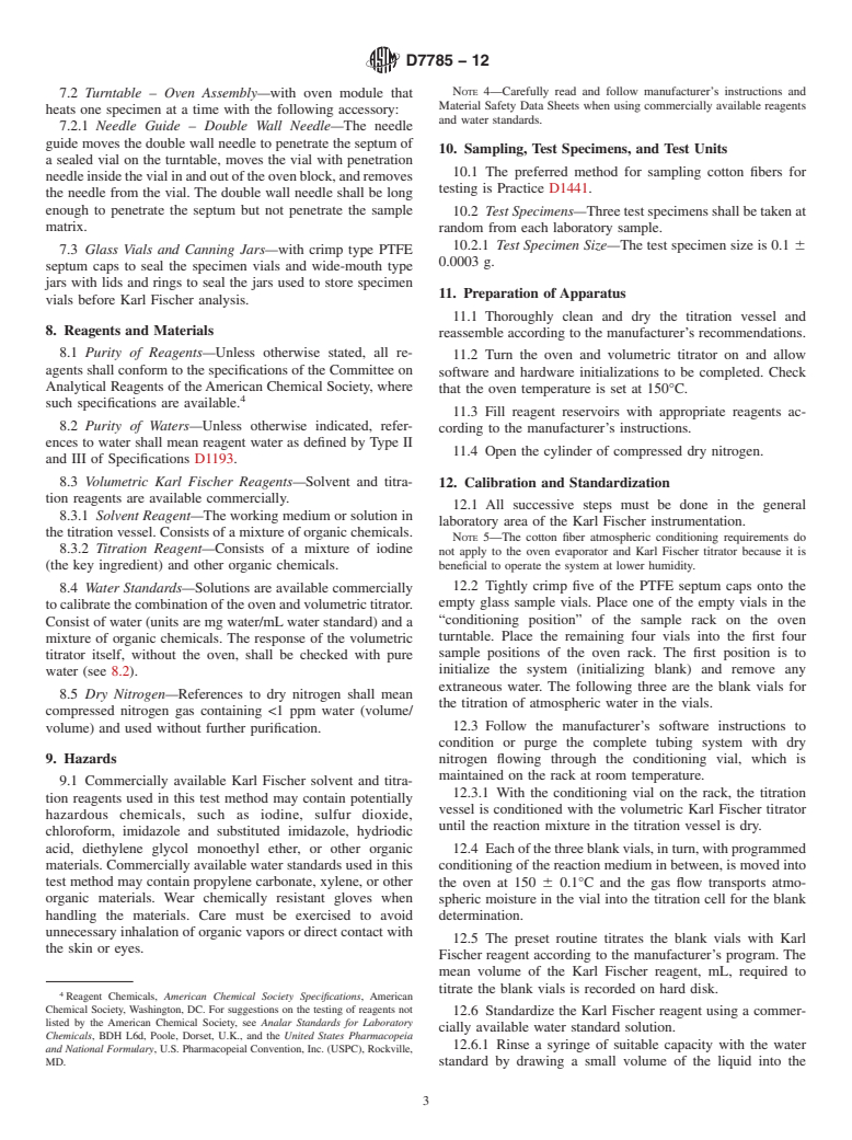 ASTM D7785-12 - Standard Test Method for Water in Lint Cotton by Oven Evaporation Combined with Volumetric Karl Fischer Titration