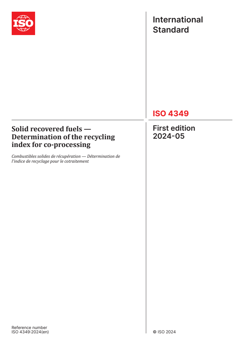 ISO 4349:2024 - Solid recovered fuels — Determination of the recycling index for co-processing
Released:15. 05. 2024