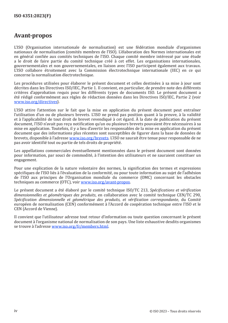 ISO 4351:2023 ISO 4351:2023 - Spécification géométrique des produits (GPS) — Association
Released:13. 12. 2023 - Page 4 preview