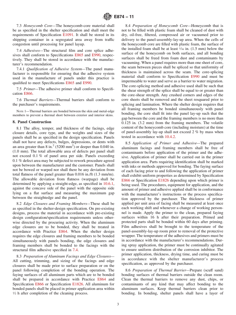 ASTM E874-11 - Standard Practice for  Adhesive Bonding of Aluminum Facings to Nonmetallic Honeycomb Core for Shelter Panels