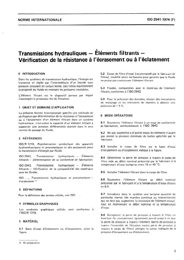 ISO 2941:1974 - Transmissions hydrauliques -- Éléments filtrants -- Vérification de la résistance a l'écrasement ou a l'éclatement