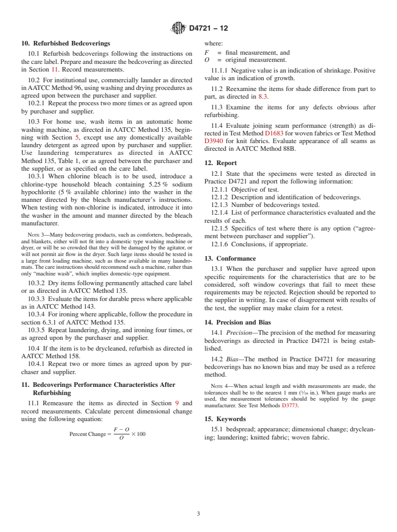 ASTM D4721-12 - Standard Practice for  Evaluation of the Performance of Machine Washable and Drycleanable Bedcoverings and Accessories