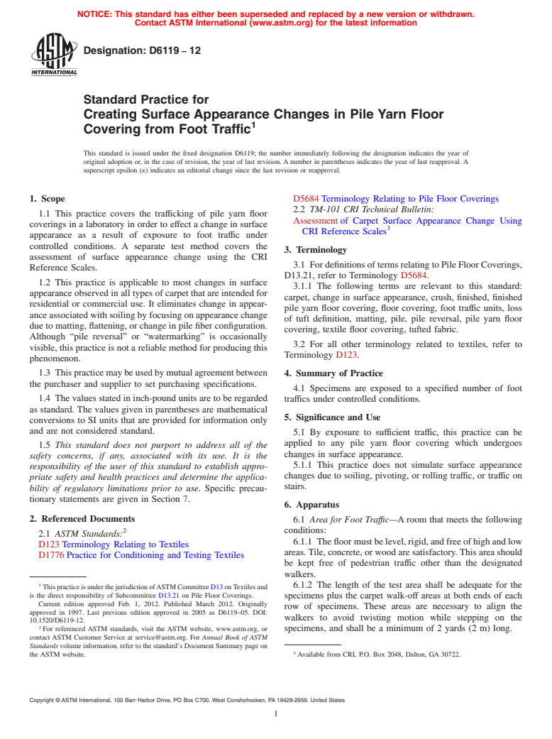 ASTM D6119-12 - Standard Practice for  Creating Surface Appearance Changes in Pile Yarn Floor Covering from Foot Traffic