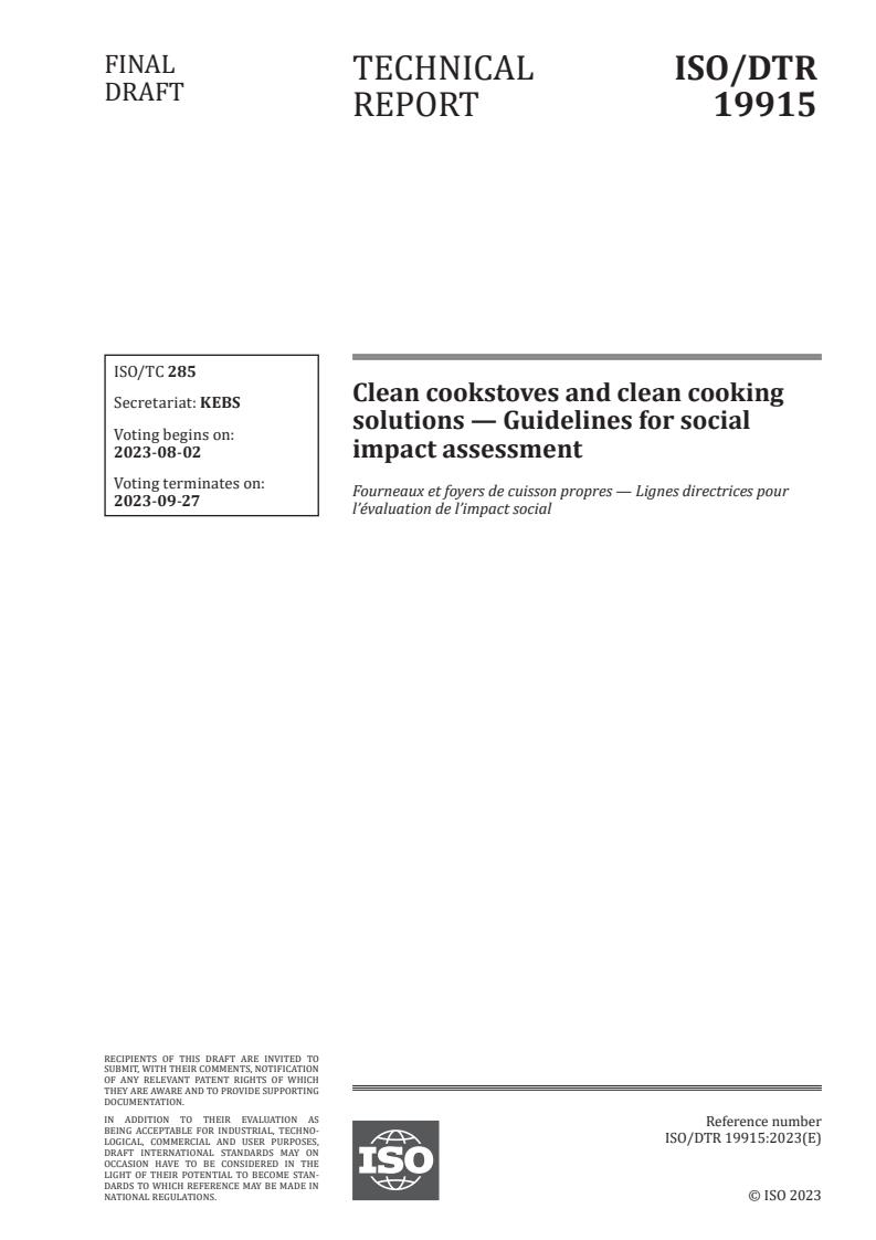 ISO/DTR 19915 - Clean cookstoves and clean cooking solutions — Guidelines for social impact assessment
Released:19. 07. 2023