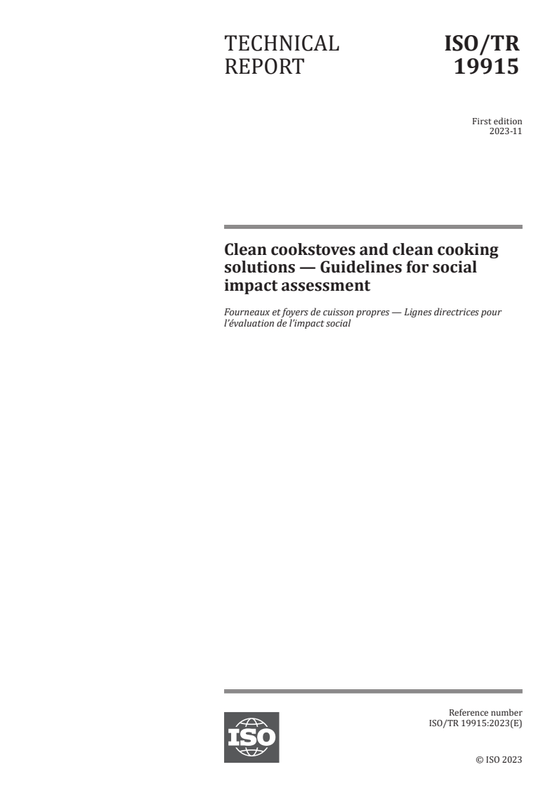 ISO/TR 19915:2023 - Clean cookstoves and clean cooking solutions — Guidelines for social impact assessment
Released:29. 11. 2023