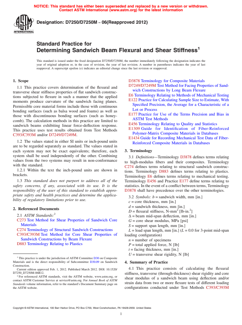 ASTM D7250/D7250M-06(2012) - Standard Practice for Determining Sandwich Beam Flexural and Shear Stiffness
