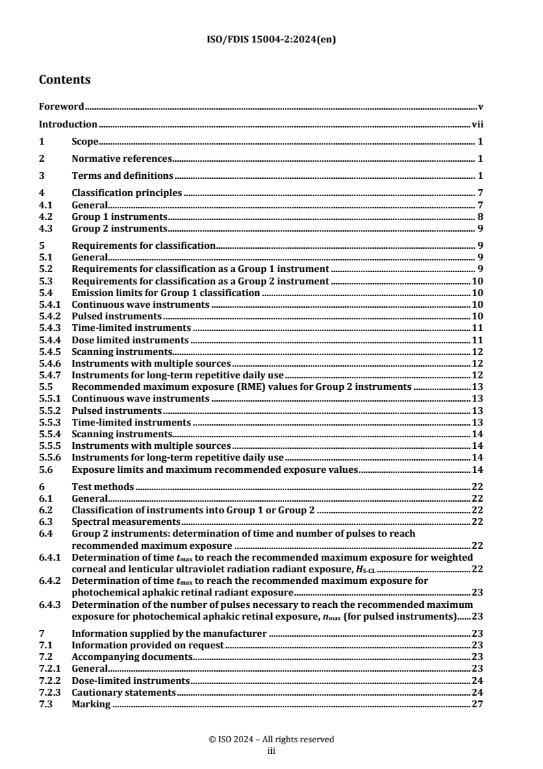 REDLINE ISO/FDIS 15004-2 - Ophthalmic instruments — Fundamental requirements and test methods — Part 2: Light hazard protection
Released:8. 08. 2024