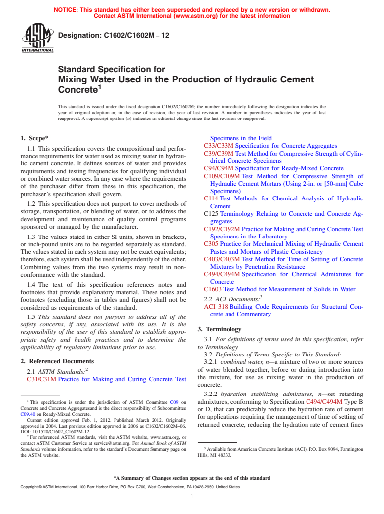 ASTM C1602/C1602M-12 - Standard Specification for Mixing Water Used in the Production of Hydraulic Cement Concrete