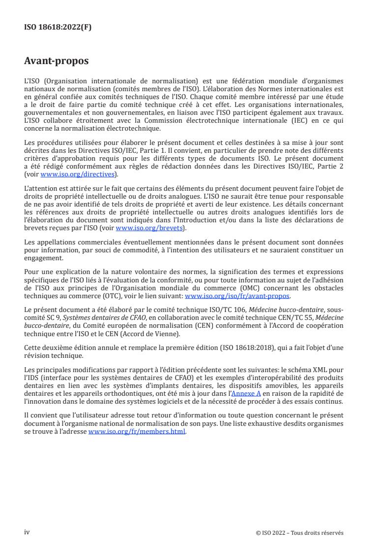 ISO 18618:2022 ISO 18618:2022 - Dentistry — Interoperability of CAD/CAM systems
Released:16. 09. 2022 - Page 4 preview