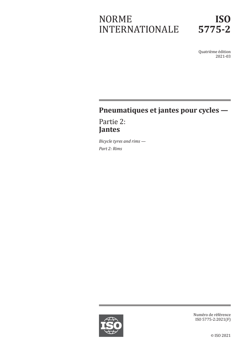 ISO 5775-2:2021 - Pneumatiques et jantes pour cycles — Partie 2: Jantes
Released:5/28/2021