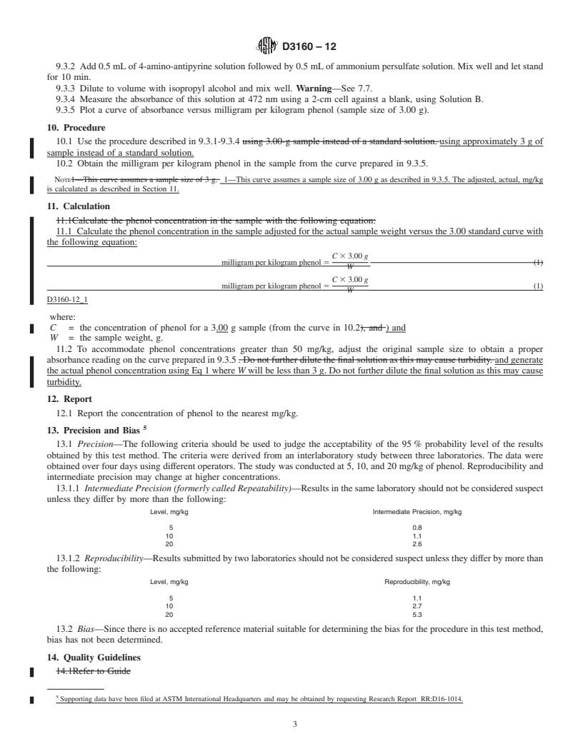 REDLINE ASTM D3160-12 - Standard Test Method for Phenol Content of Cumene (Isopropylbenzene) or AMS (alpha-Methylstyrene)