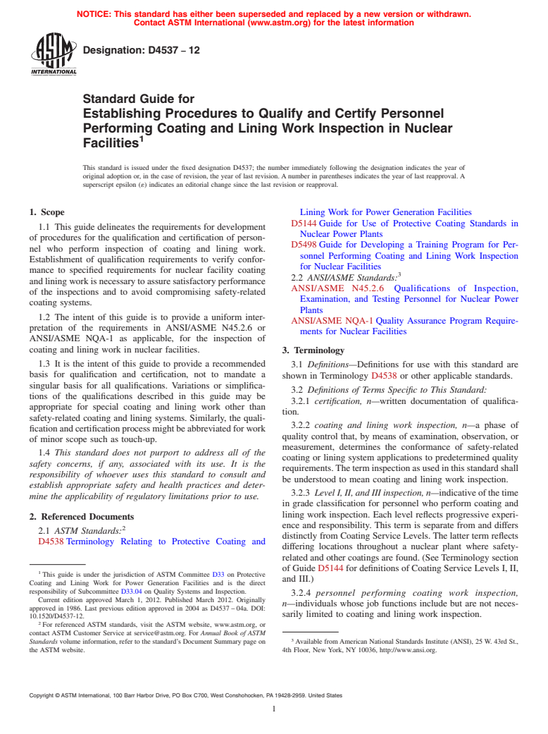 ASTM D4537-12 - Standard Guide for  Establishing Procedures to Qualify and Certify Personnel Performing Coating and Lining Work Inspection in Nuclear Facilities
