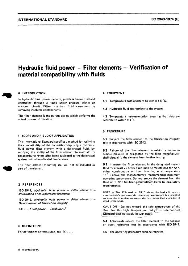 ISO 2943:1974 - Hydraulic fluid power -- Filter elements -- Verification of material compatibility with fluids