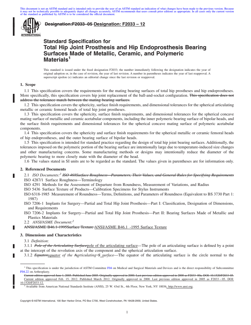 REDLINE ASTM F2033-12 - Standard Specification for Total Hip Joint Prosthesis and Hip Endoprosthesis Bearing Surfaces Made of Metallic, Ceramic, and Polymeric Materials