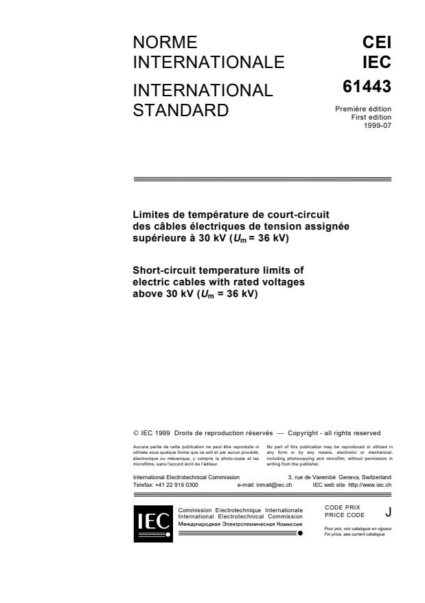 IEC 61443:1999 - Short-circuit temperature limits of electric cables with rated voltages above 30 kV (Um = 36 kV)