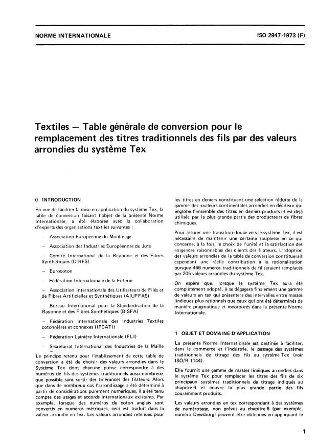 ISO 2947:1973 - Textiles -- Table générale de conversion pour le remplacement des titres traditionnels des fils par des valeurs arrondies du systeme Tex
