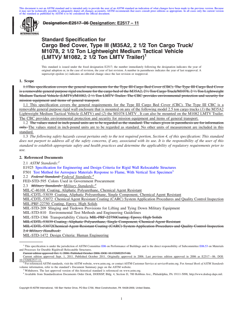 REDLINE ASTM E2517-11 - Standard Specification for Cargo Bed Cover, Type III (M35A2, 2 1/2 Ton Cargo Truck/M1078,  2 1/2 Ton Lightweight Medium Tactical Vehicle (LMTV)/ M1082,  2 1/2 Ton LMTV Trailer)