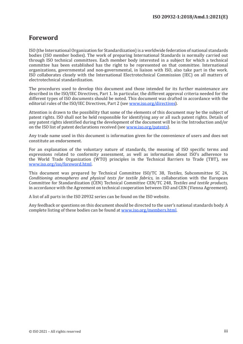 ISO 20932-1:2018/Amd 1:2021 - Textiles — Determination of the elasticity of fabrics — Part 1: Strip tests — Amendment 1
Released:10/26/2021