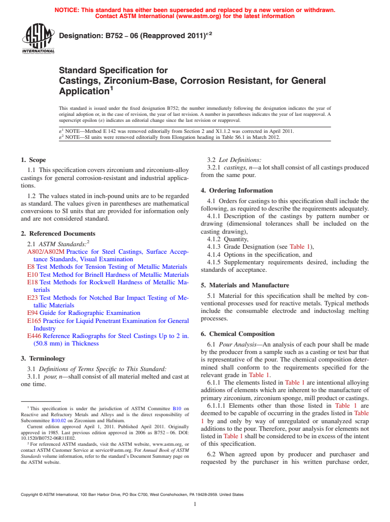 ASTM B752-06(2011)e2 - Standard Specification for  Castings, Zirconium-Base, Corrosion Resistant, for General Application