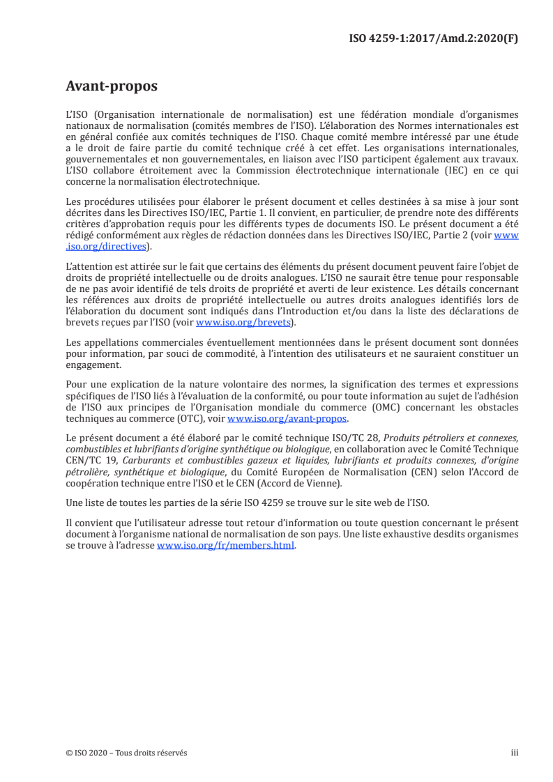 ISO 4259-1:2017/Amd 2:2020 - Produits pétroliers et connexes — Fidélité des méthodes de mesure et de leurs résultats — Partie 1: Détermination des valeurs de fidélité relatives aux méthodes d'essai — Amendement 2
Released:1/11/2021