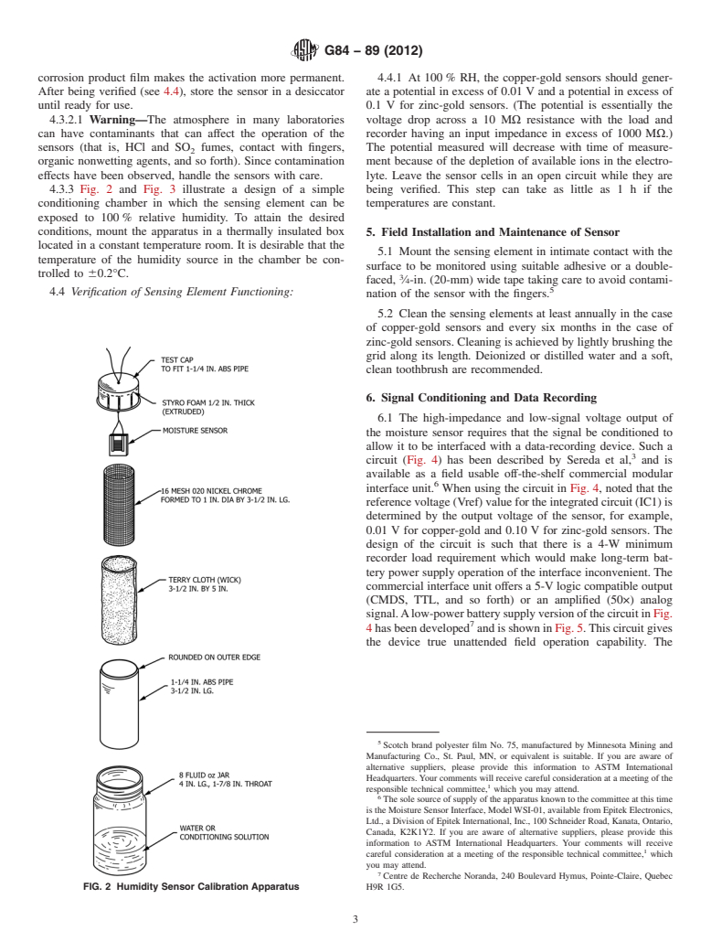 ASTM G84-89(2012) - Standard Practice for Measurement of Time-of-Wetness on Surfaces Exposed to Wetting Conditions as in Atmospheric Corrosion Testing