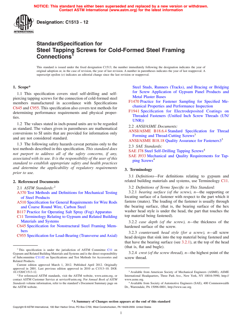 ASTM C1513-12 - Standard Specification for Steel Tapping Screws for Cold-Formed Steel Framing Connections