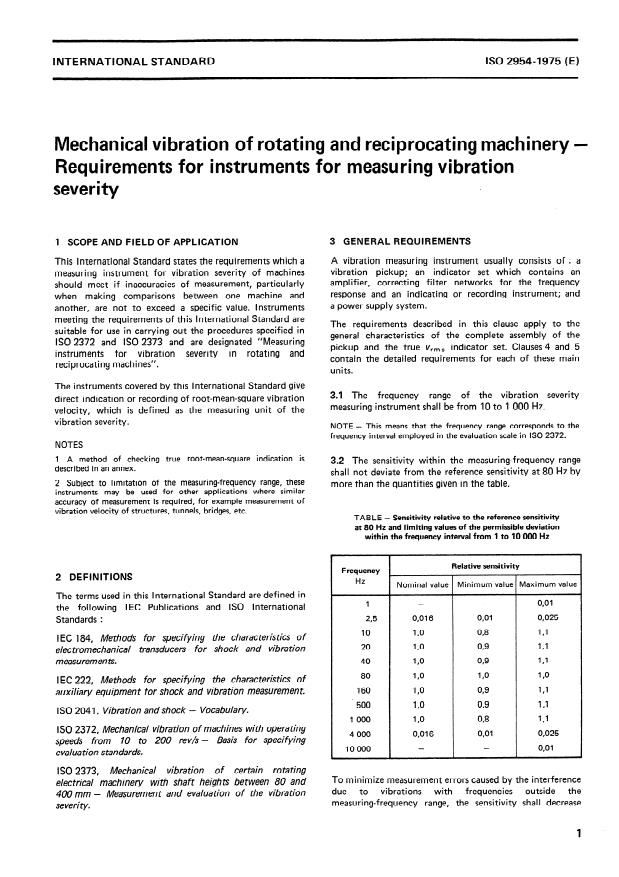 ISO 2954:1975 - Mechanical vibration of rotating and reciprocating machinery -- Requirements for instruments for measuring vibration severity